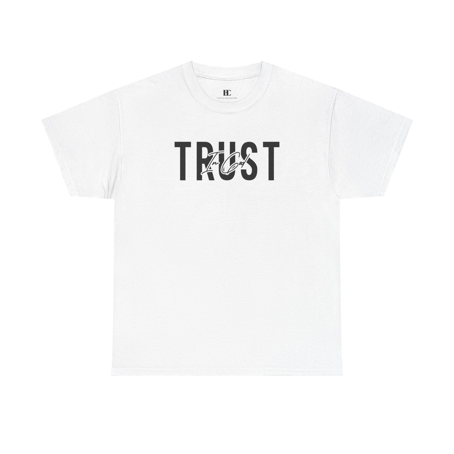 Trust In God Signature Cotton Tee