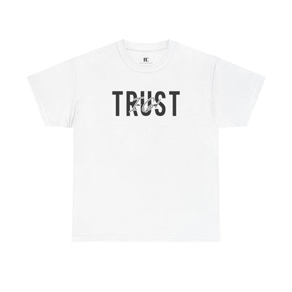 Trust In God Signature Cotton Tee
