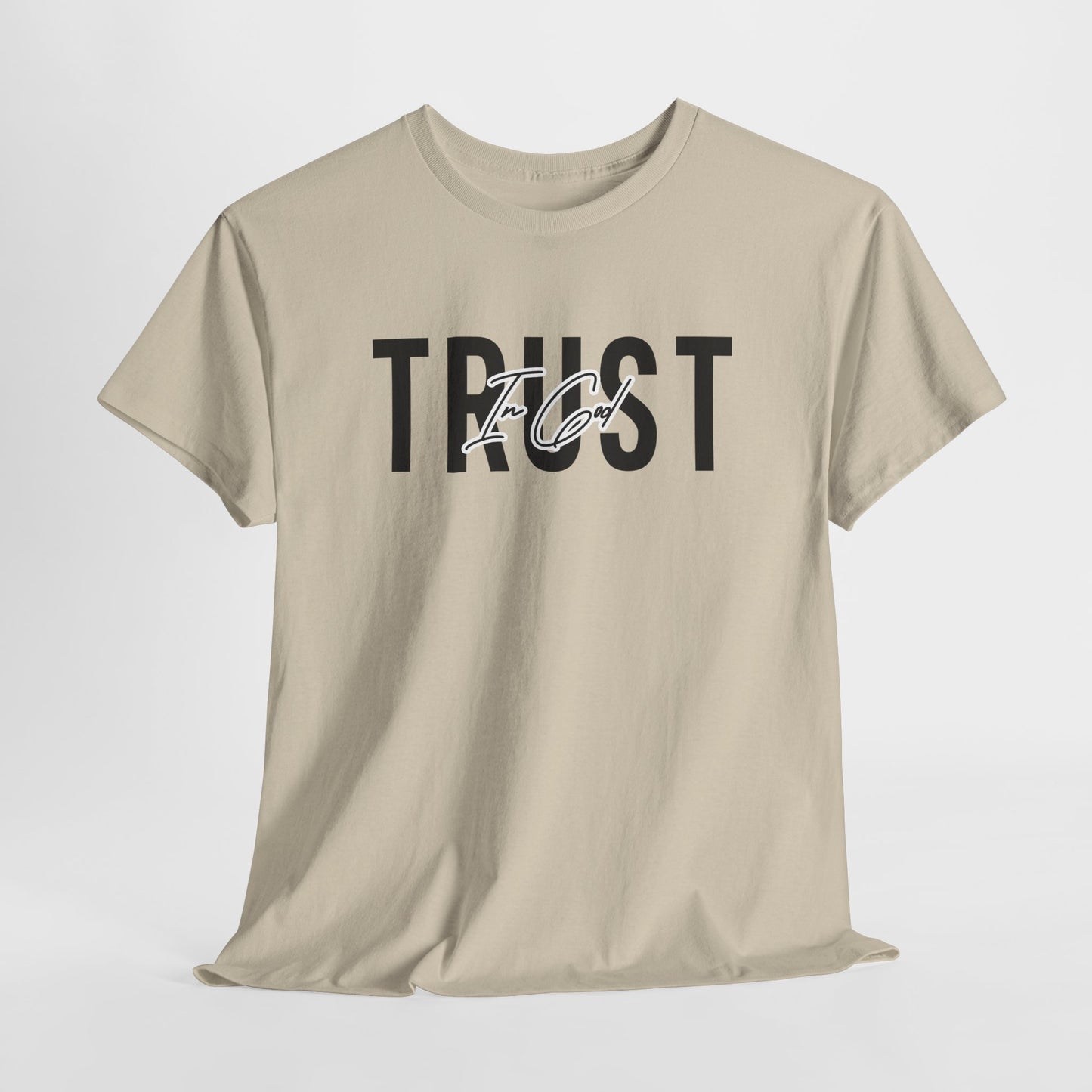 Trust In God Signature Cotton Tee