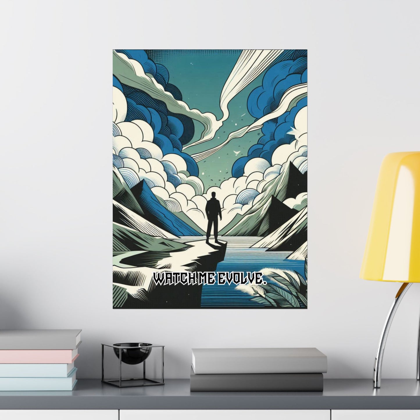 Watch Me Evolve. Matte Vertical Posters