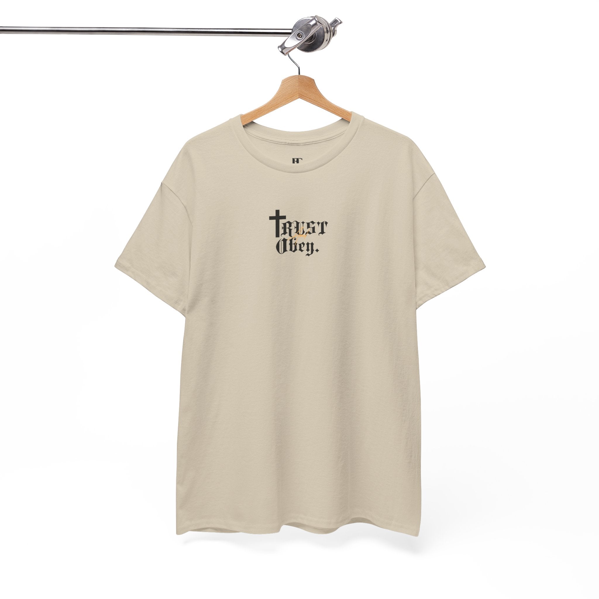 Trust and Obey. Cotton Tee
