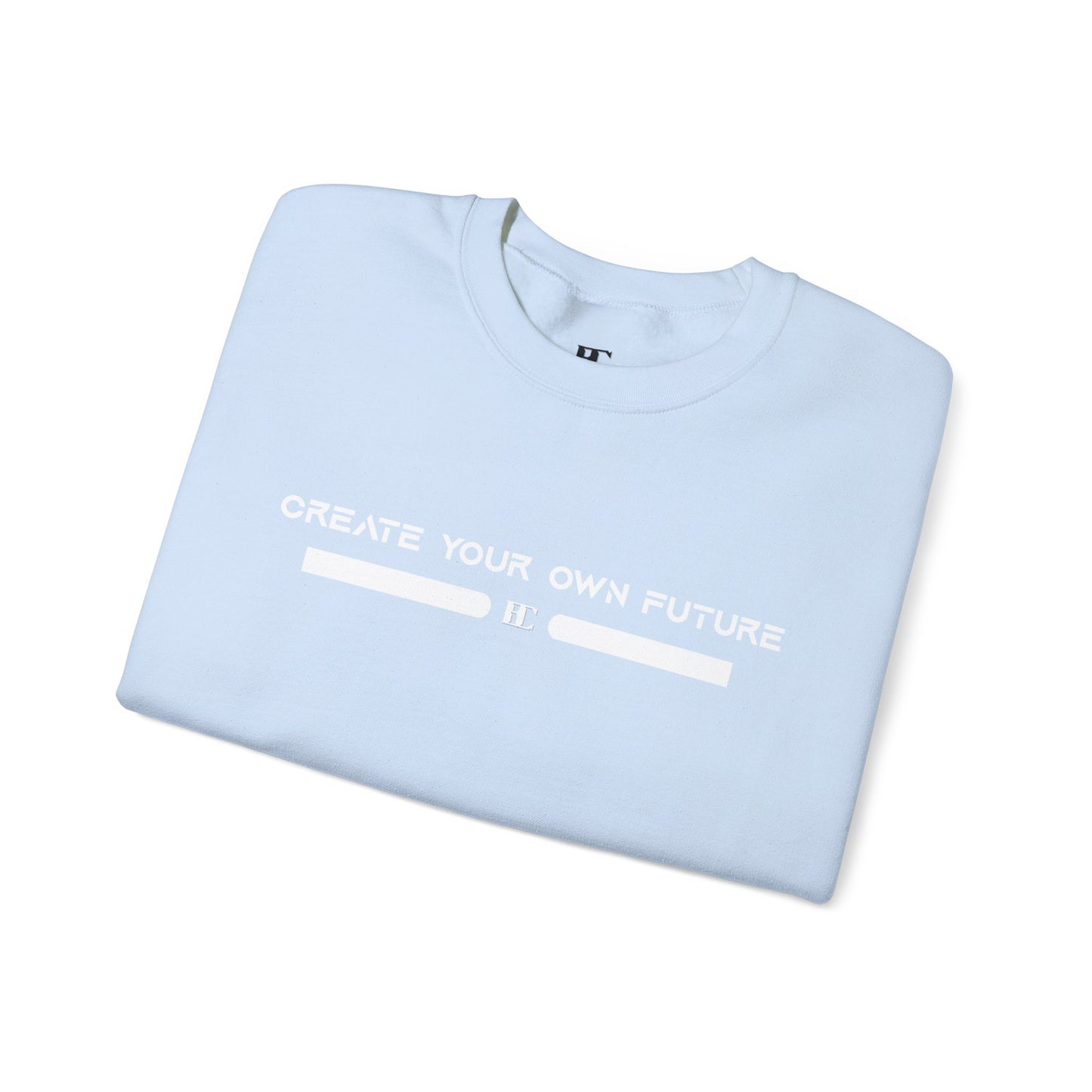 Create Your Own Future Crewneck