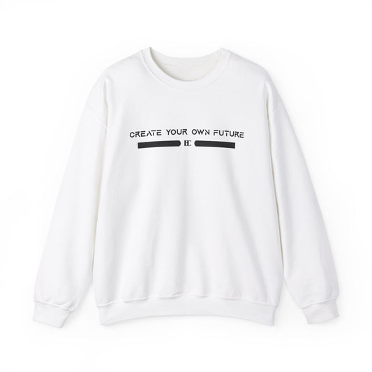 Create Your Own Future Crewneck Sweatshirts