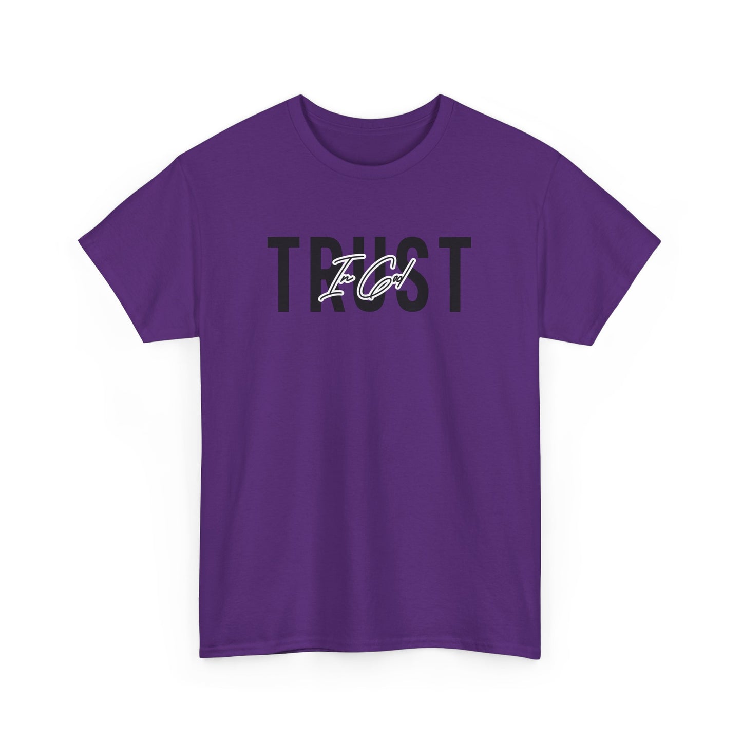 Trust In God Signature Cotton Tee