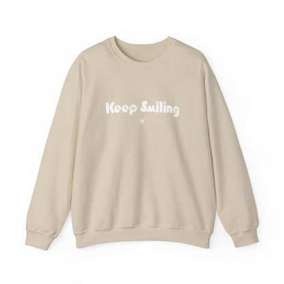 Keep Smiling Crewneck Sweatshirts