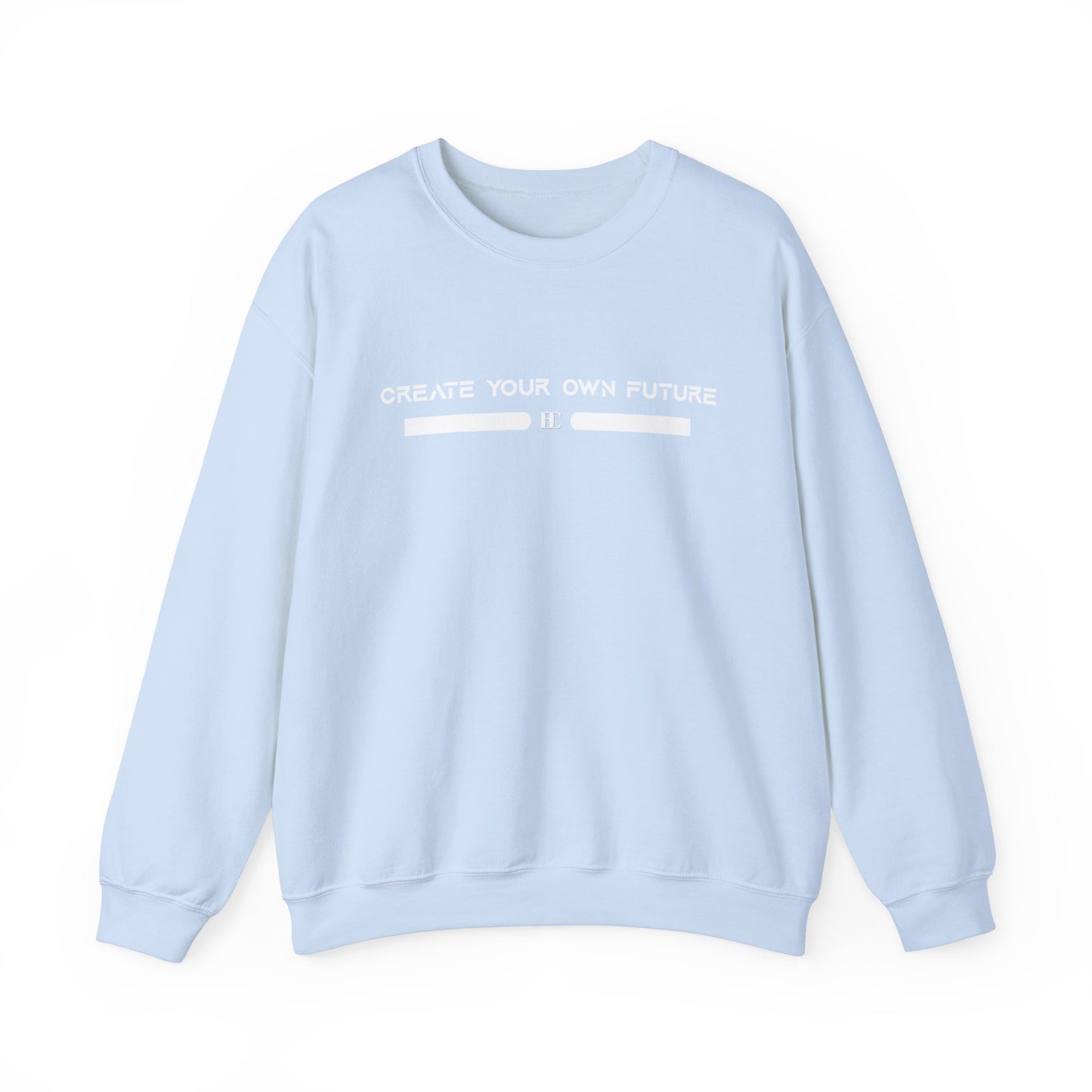 Create Your Own Future Crewneck Sweatshirts