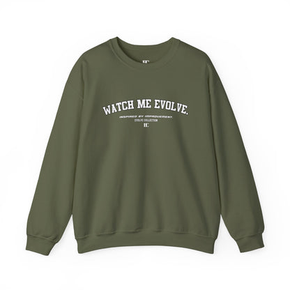 Watch Me Evolve. Crewneck