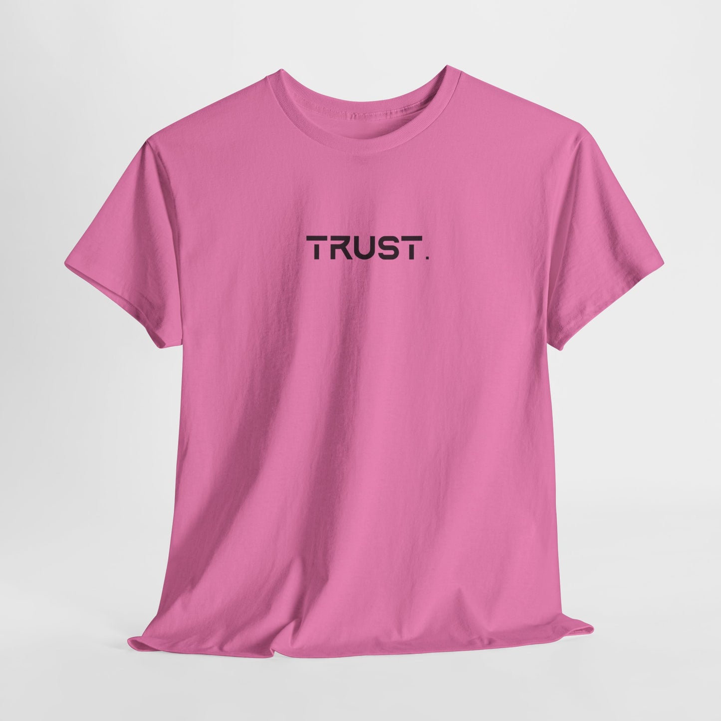 Trust. Cotton Tee