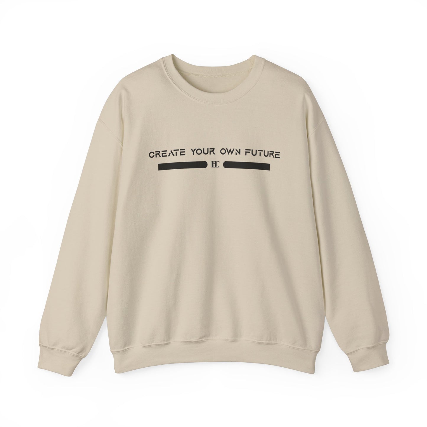 Create Your Own Future Crewneck Sweatshirts