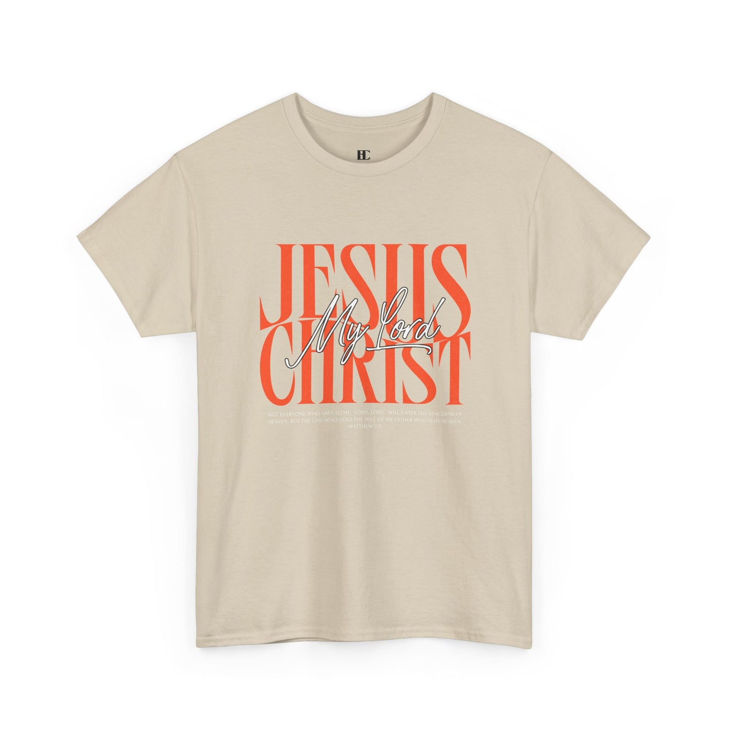 My Lord Jesus Cotton Tee