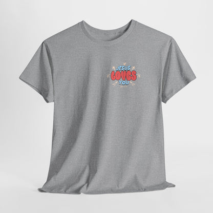 Jesus Loves You Cotton Tee