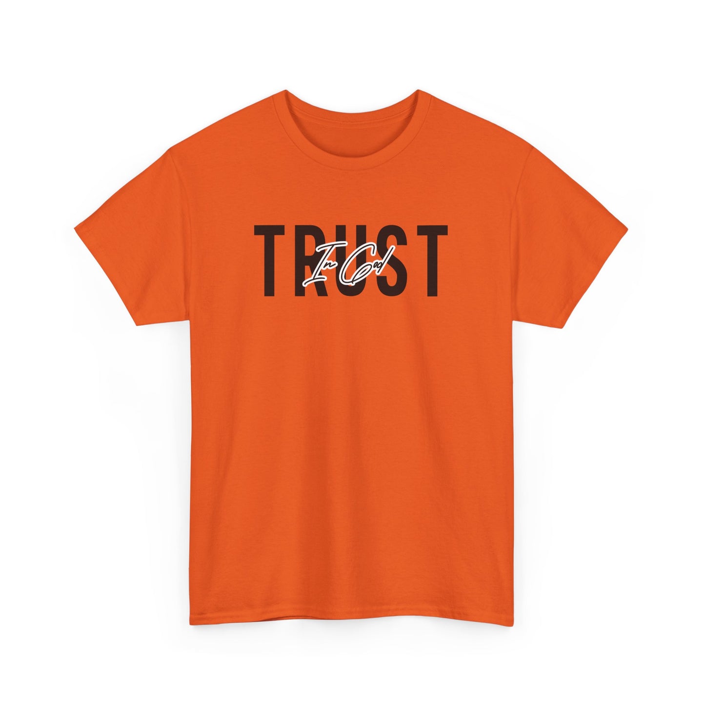 Trust In God Signature Cotton Tee