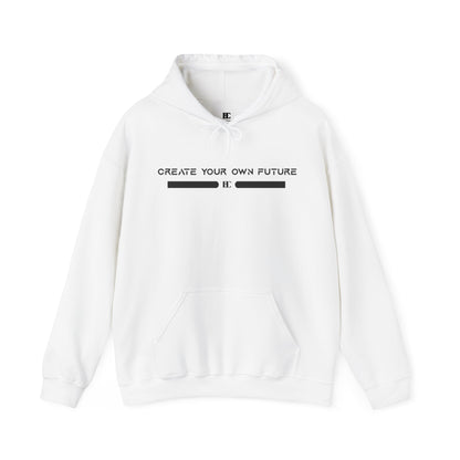 Create Your Own Future Hoodies