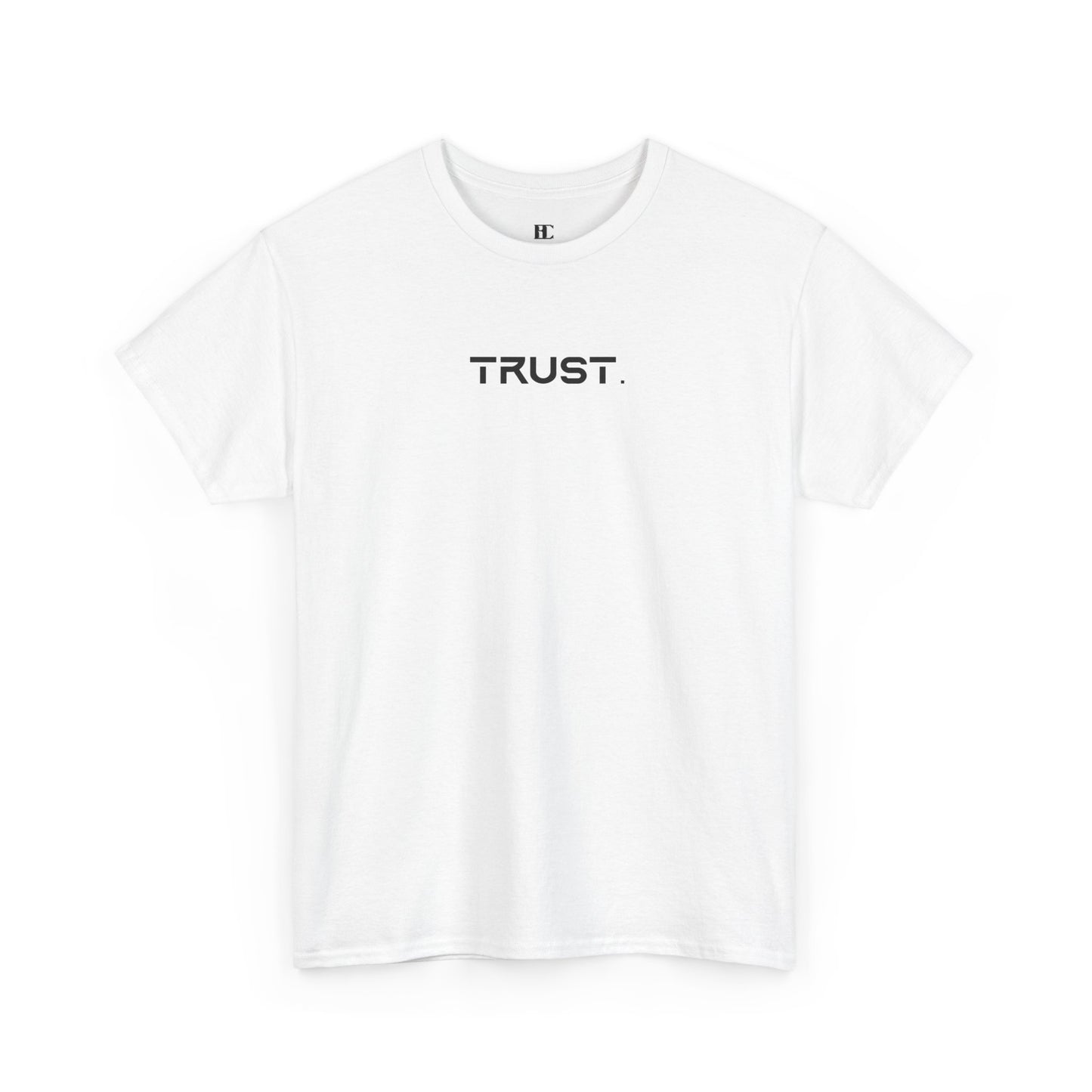 Trust. Cotton Tee