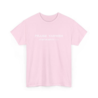 Its Not My Way It's Yahweh Cotton Tee