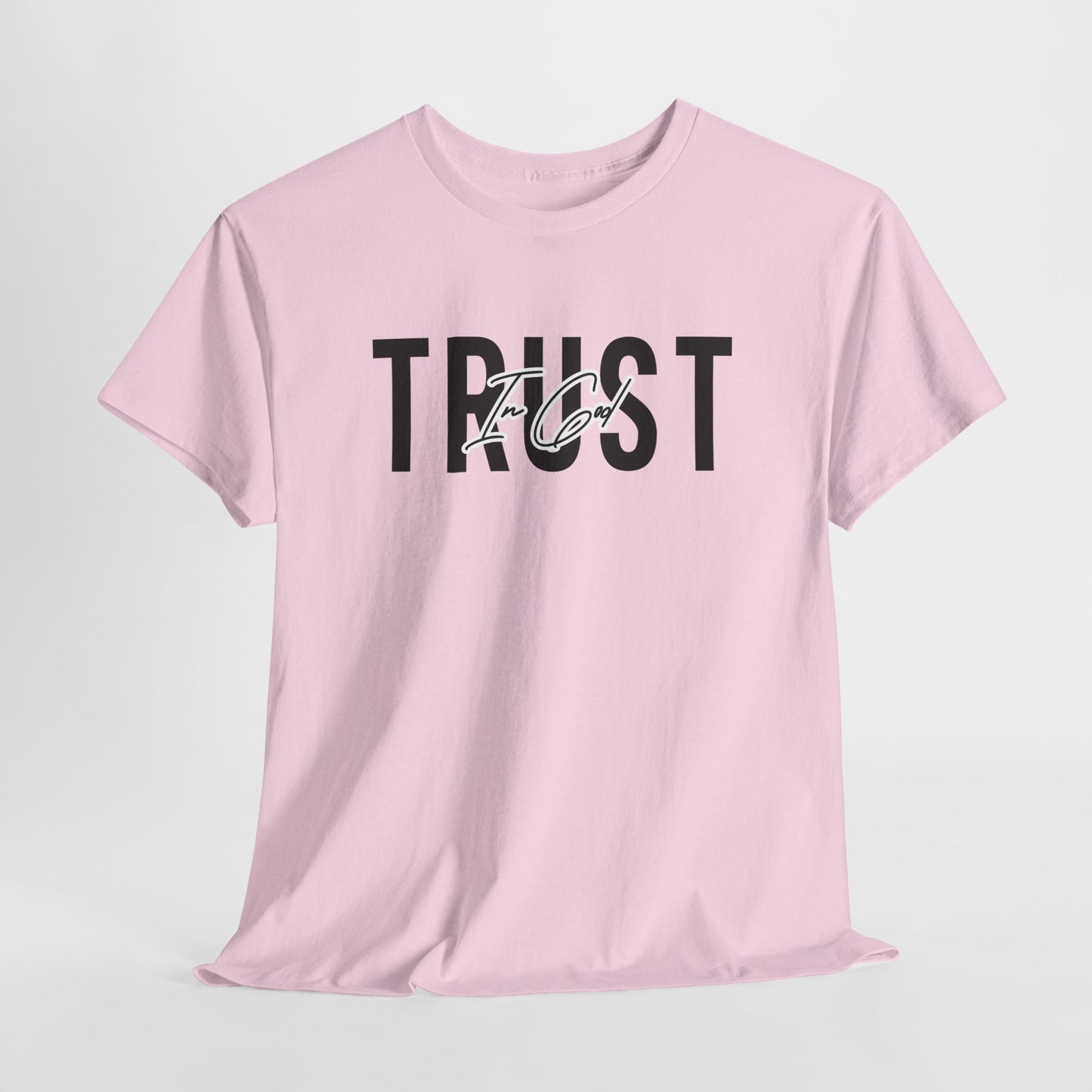 Trust In God Signature Cotton Tee