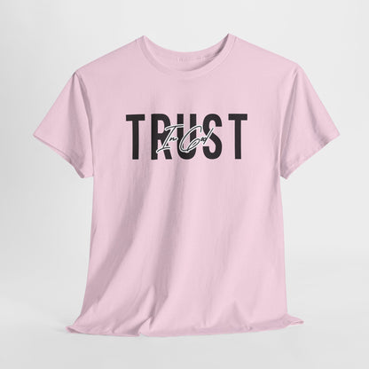 Trust In God Signature Cotton Tee