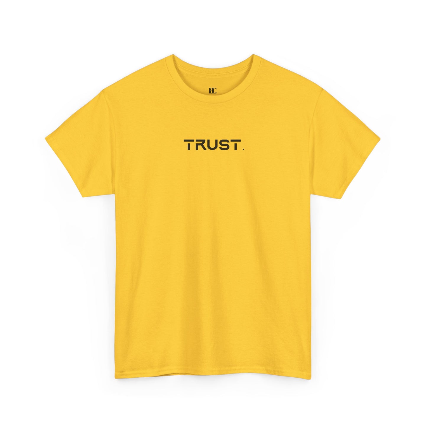 Trust. Cotton Tee