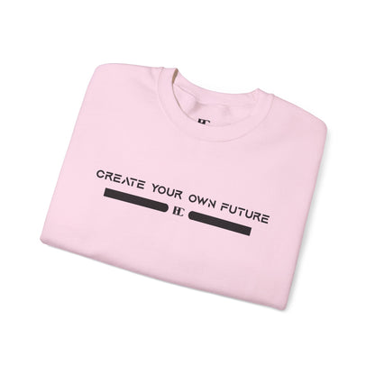 Create Your Own Future Crewneck