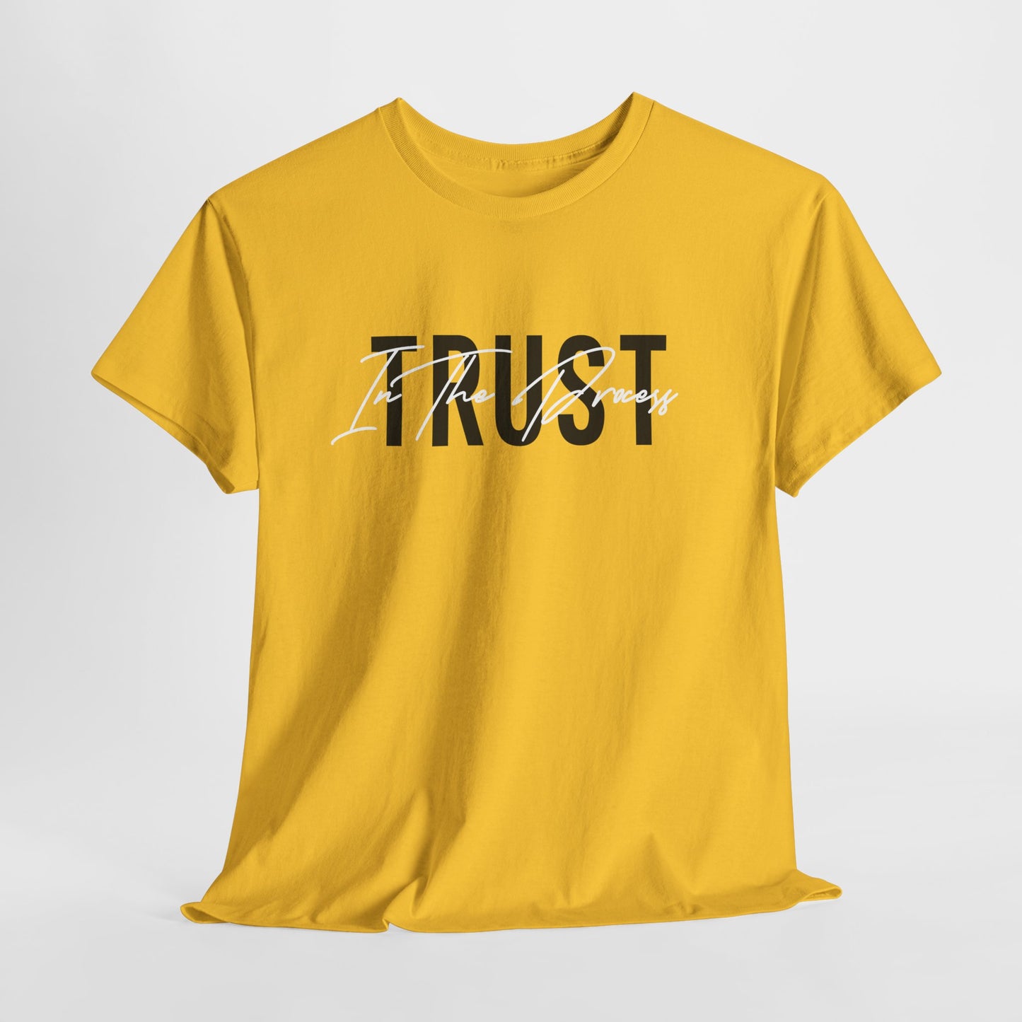 Trust In The Process Signature Cotton Tee