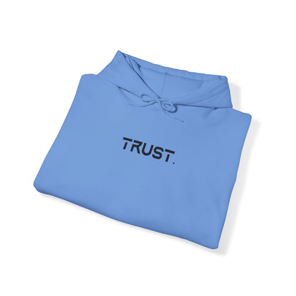 Trust. Hoodies