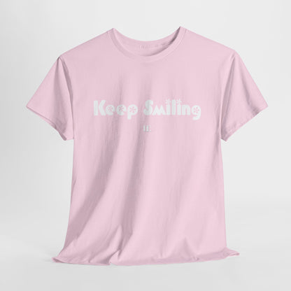 Keep Smiling Cotton Tee