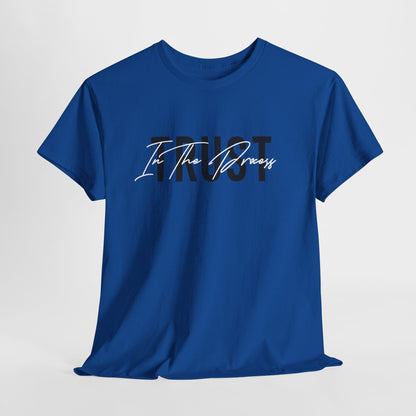 Trust In The Process Signature Cotton Tee
