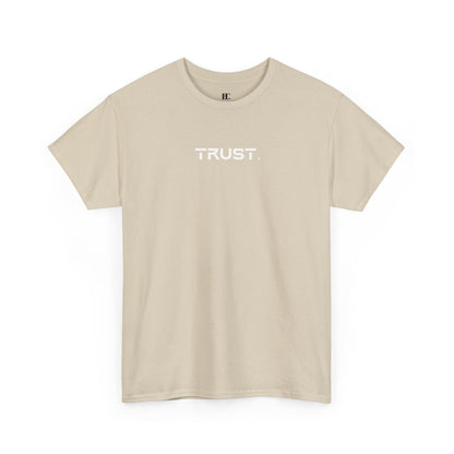 Trust. Cotton Tee