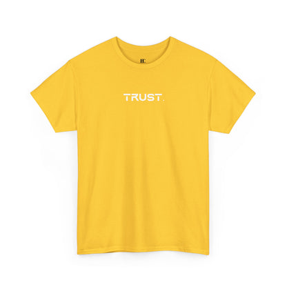 Trust. Cotton Tee