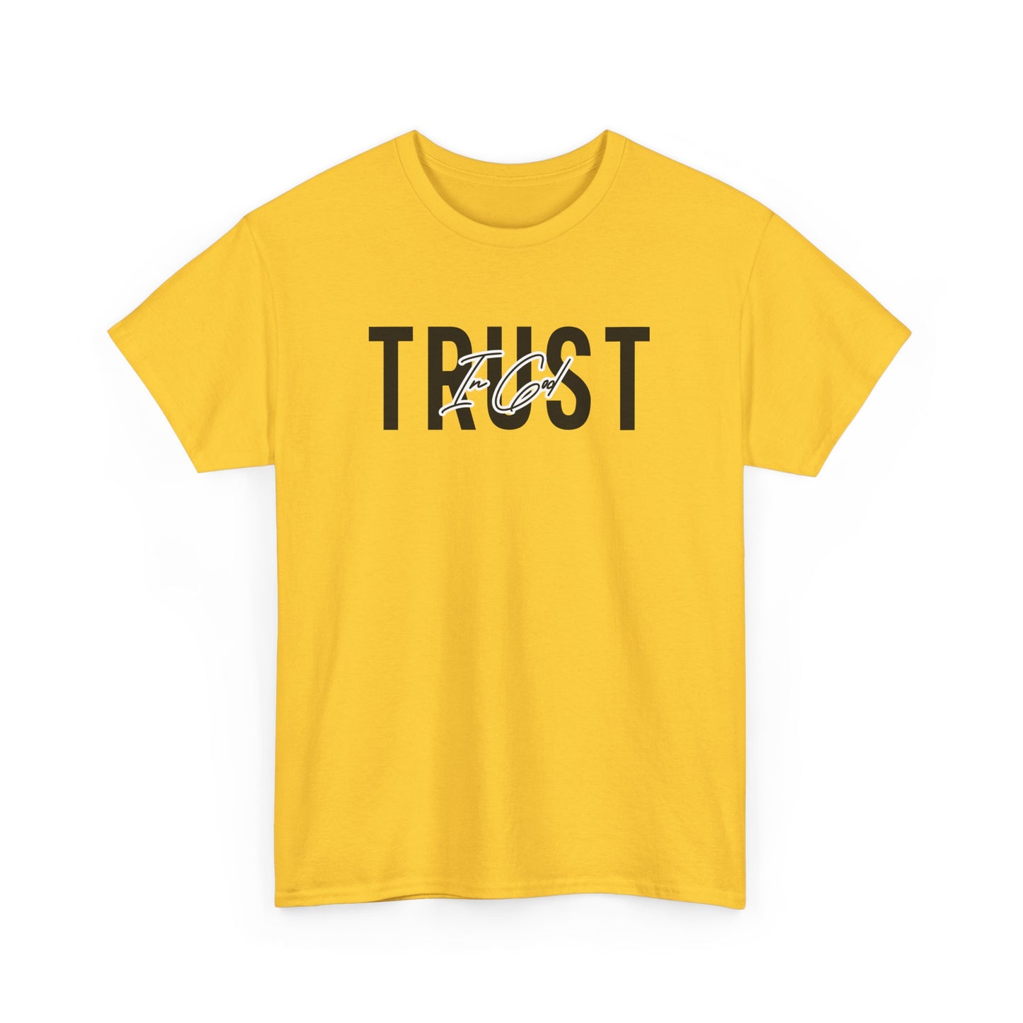 Trust In God Signature Cotton Tee