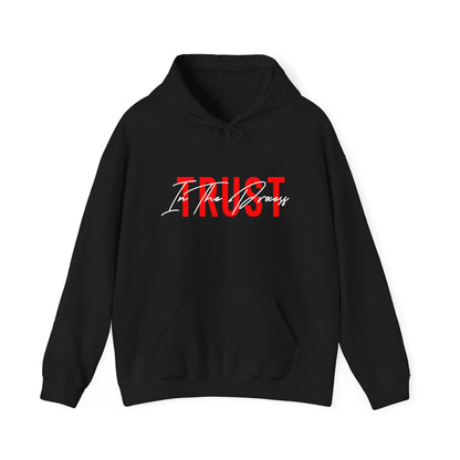Trust In The Process Hoodie