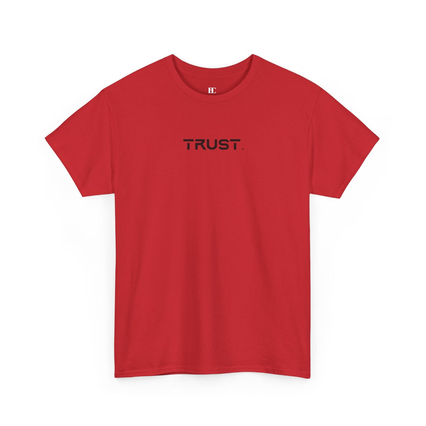 Trust. Cotton Tee