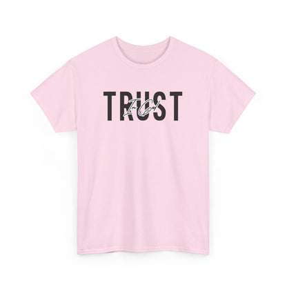 Trust In God Signature Cotton Tee